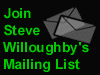 Join Steve Willoughby's Mailing List Online